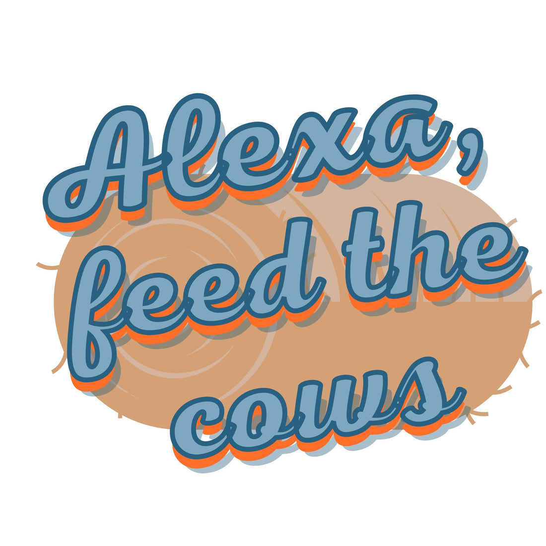 Copy of Alexa Feed The Cows Sticker