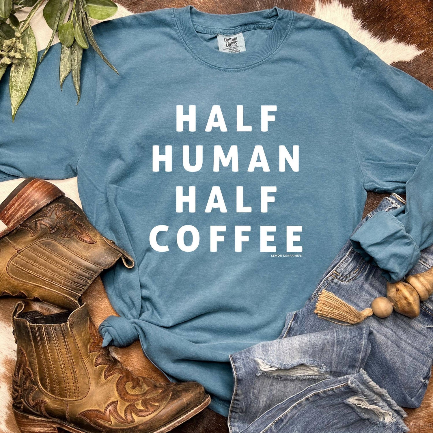 HALF HUMAN HALF COFFEE - Comfort Color Long-sleeve Tee